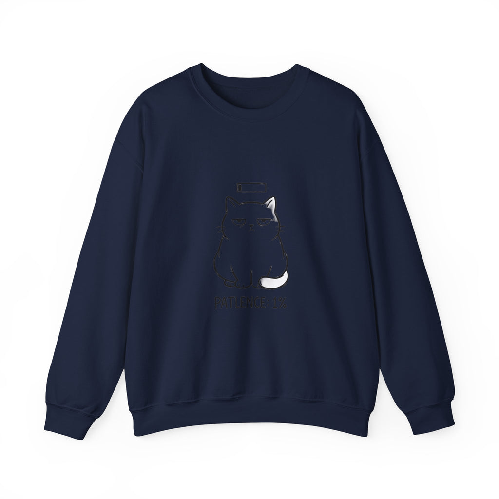 Patience 1% Cat Crewneck Sweatshirt | Grumpy Humor, Sarcastic Typography