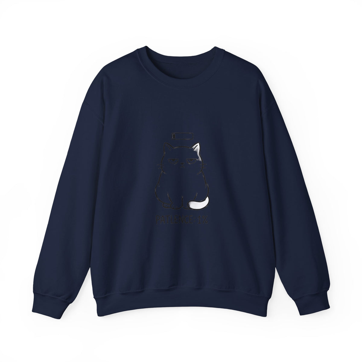 Patience 1% Cat Crewneck Sweatshirt | Grumpy Humor, Sarcastic Typography