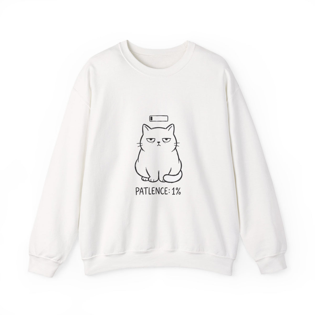 Patience 1% Cat Crewneck Sweatshirt | Grumpy Humor, Sarcastic Typography