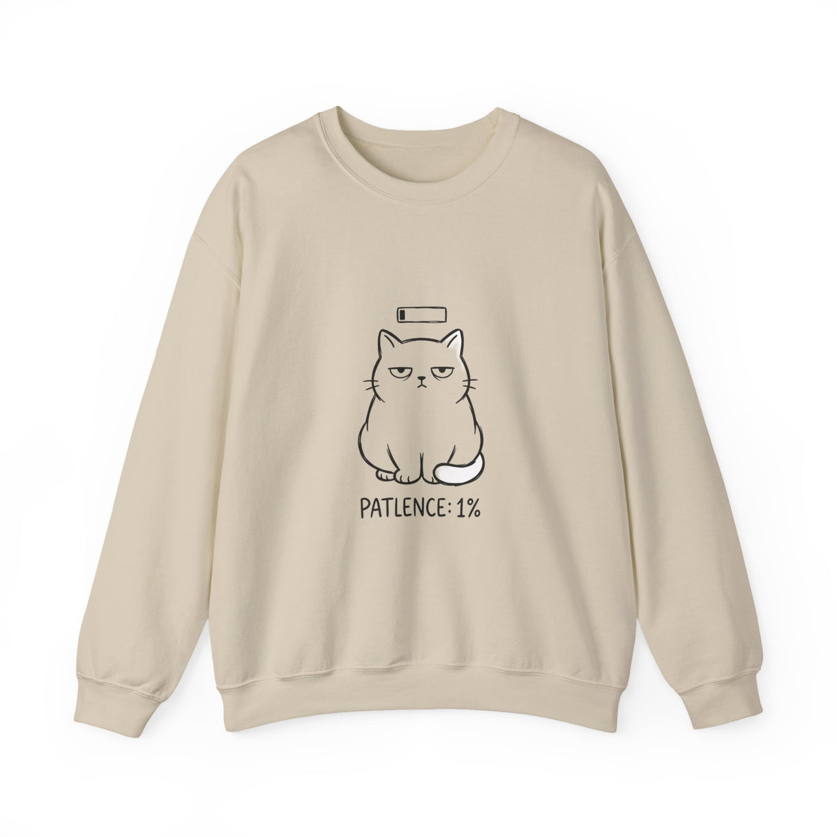 Patience 1% Cat Crewneck Sweatshirt | Grumpy Humor, Sarcastic Typography