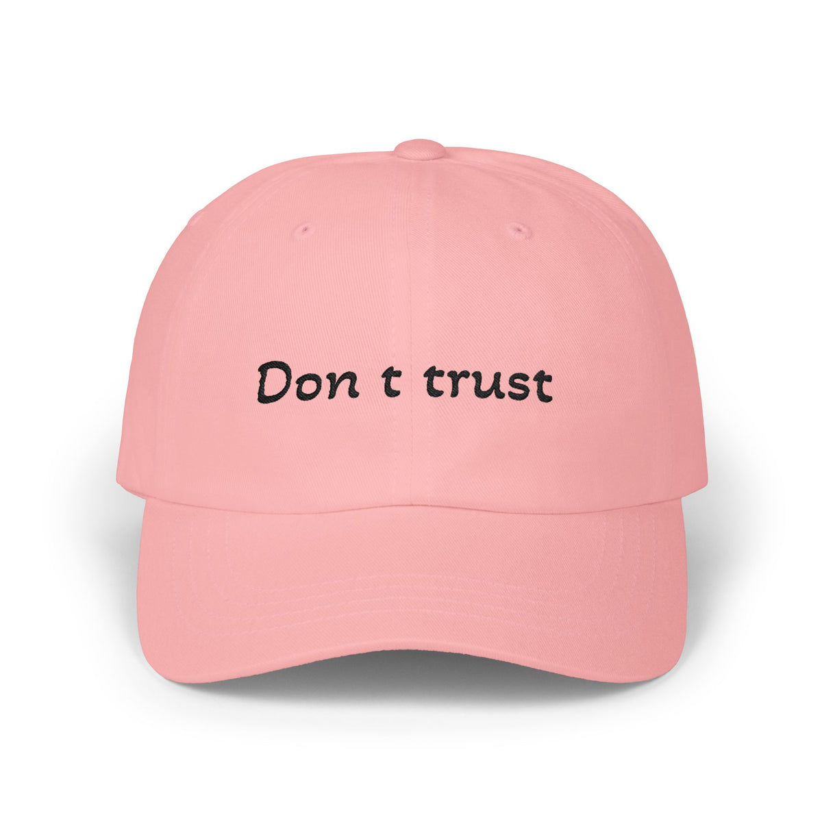 "Don’t Trust" Classic Dad Cap – Minimalist Embroidered Baseball Hat